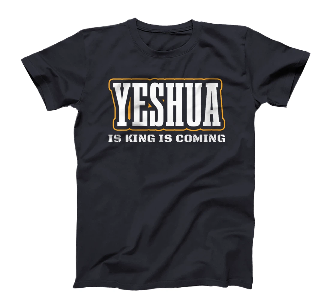 Womens Yeshua Is King Is Coming Jewish Jews Hebrew Israelite T-Shirt