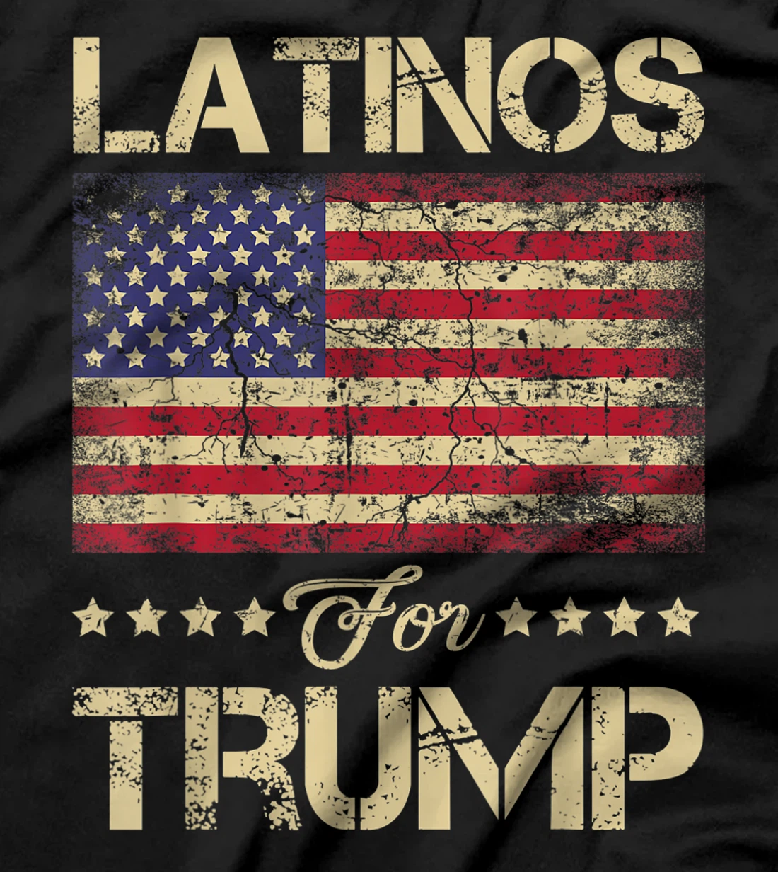 Latinos For Trump Stars and Stripes American Flag T-Shirt