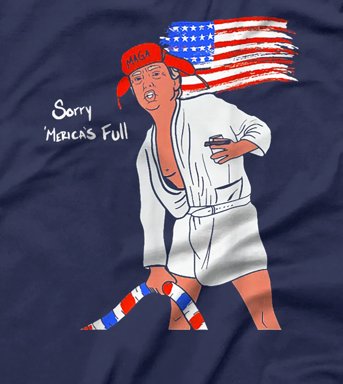 Sorry Mericas Full Trump Maga T-Shirt