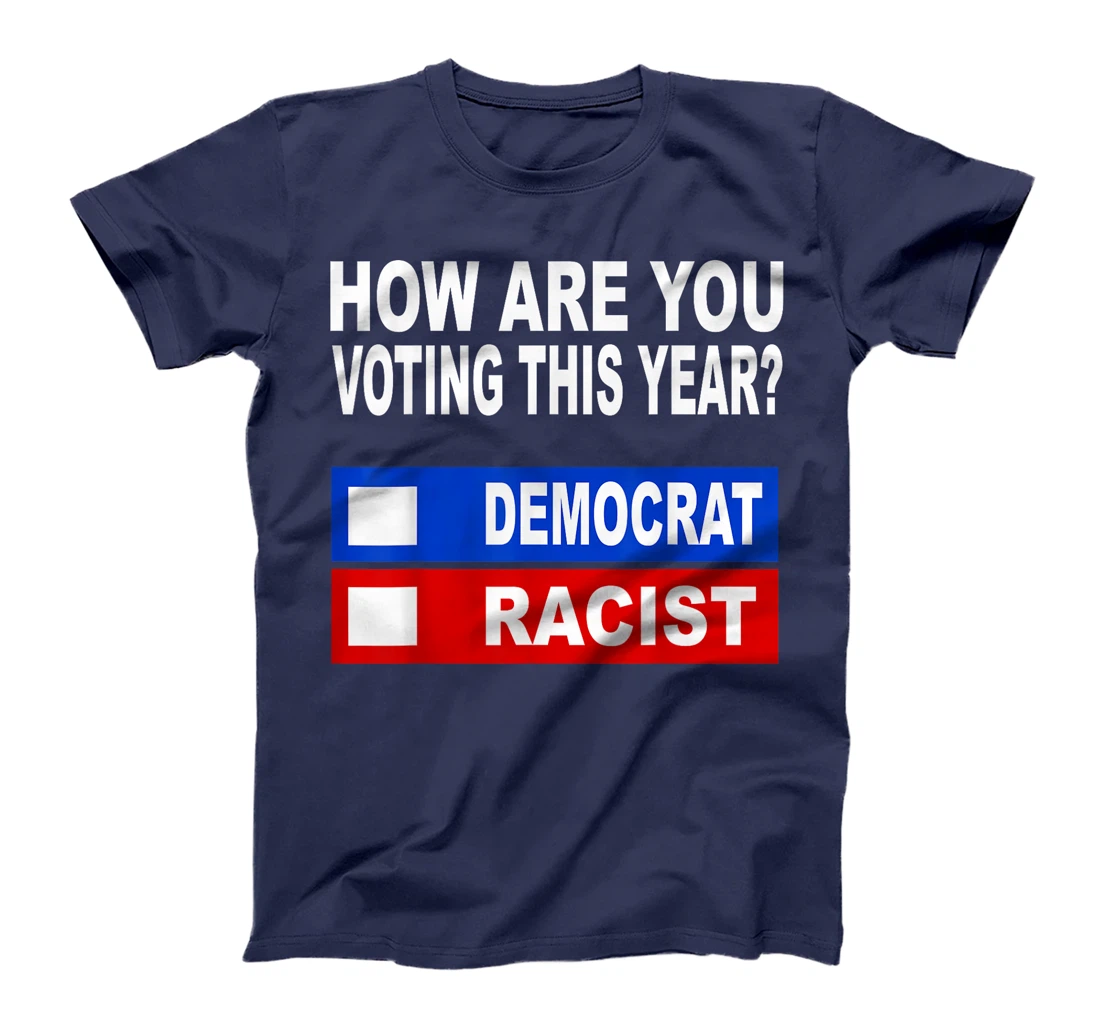 Anti Trump T Shirts Anti Republican Democrat Voting T-Shirt