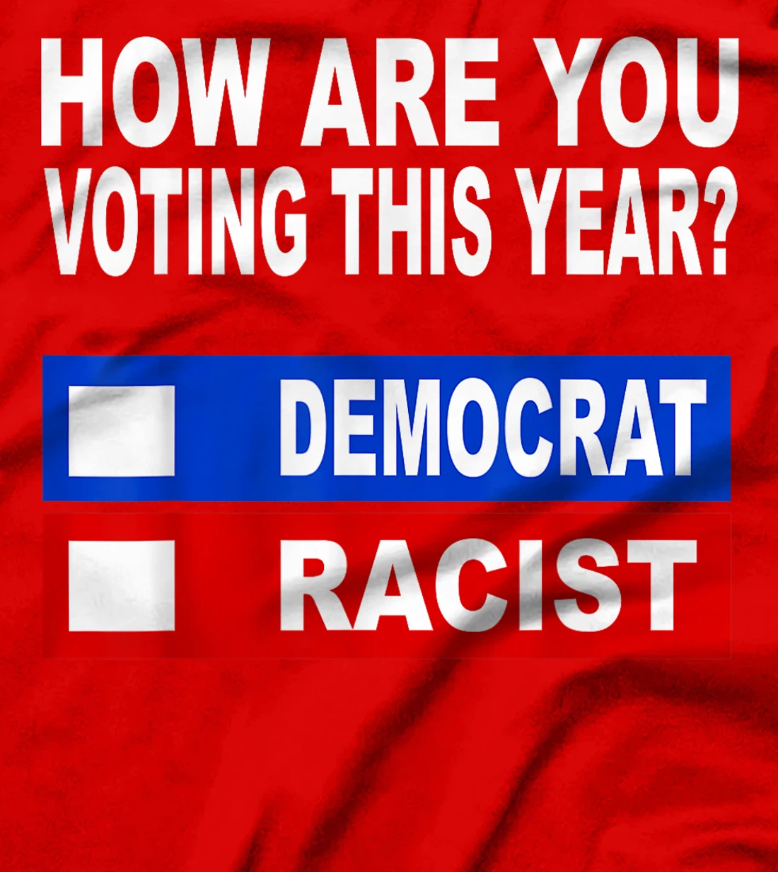 Anti Trump T Shirts Anti Republican Democrat Voting T-Shirt