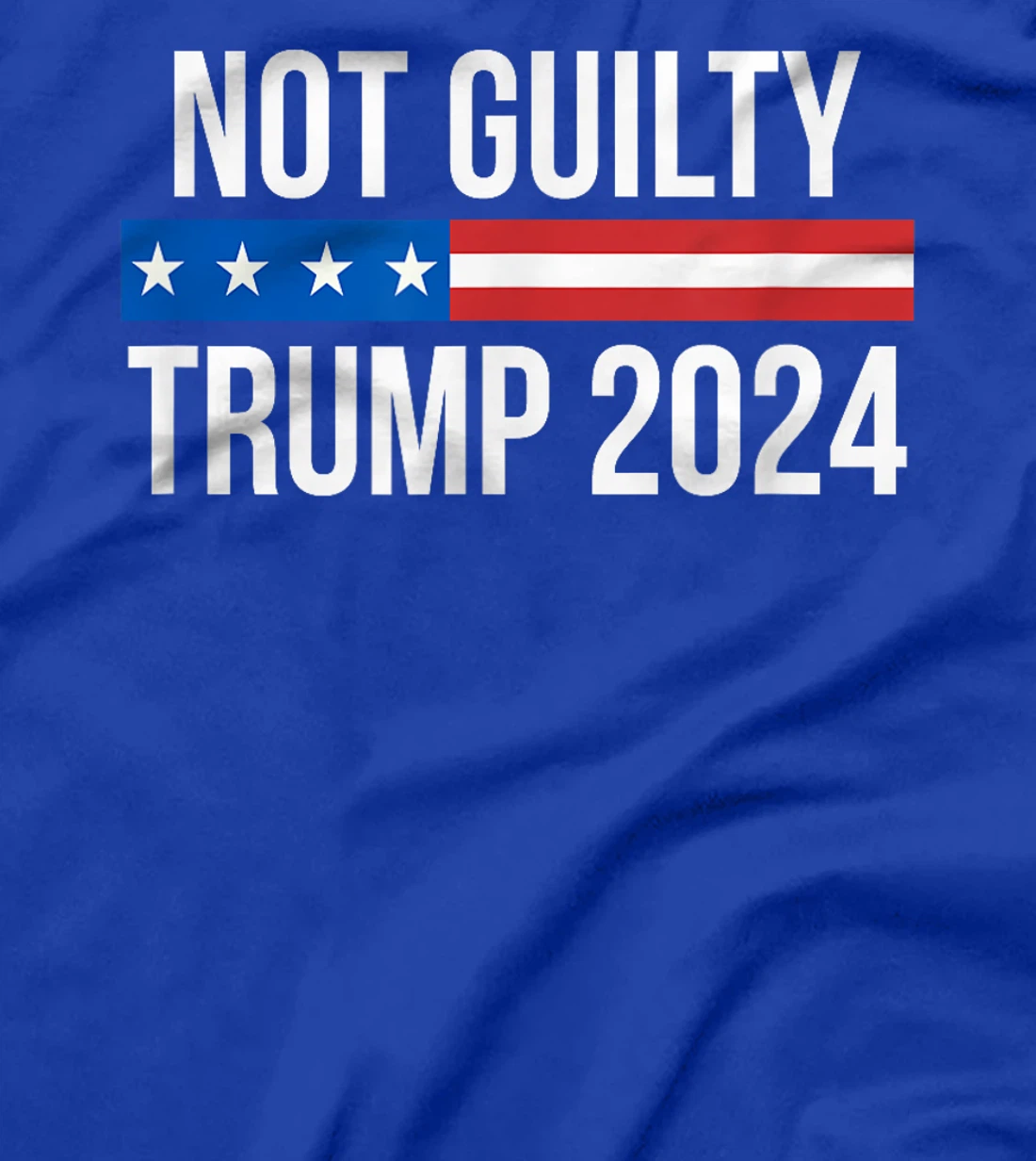 Not Guilty - Trump 2024 - T-Shirt