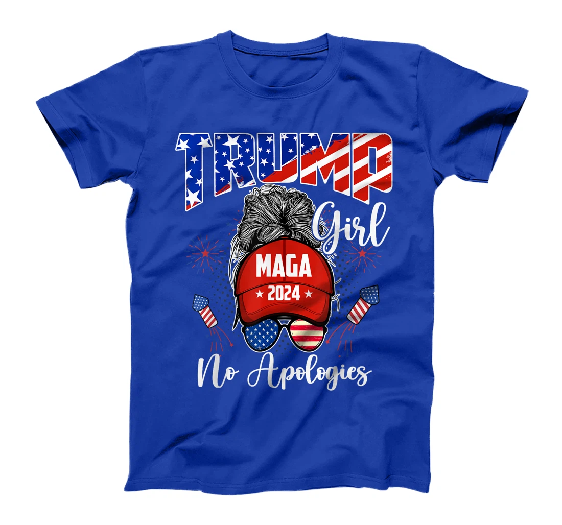 Patriotic American Trump Girl No Apologies For Men Women T-Shirt