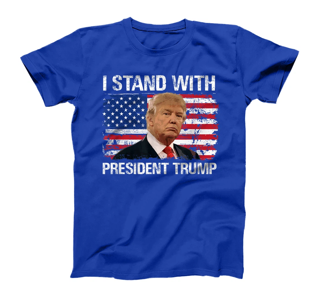I Stand President Trump American Flag Trump 2024 Men Women T-Shirt
