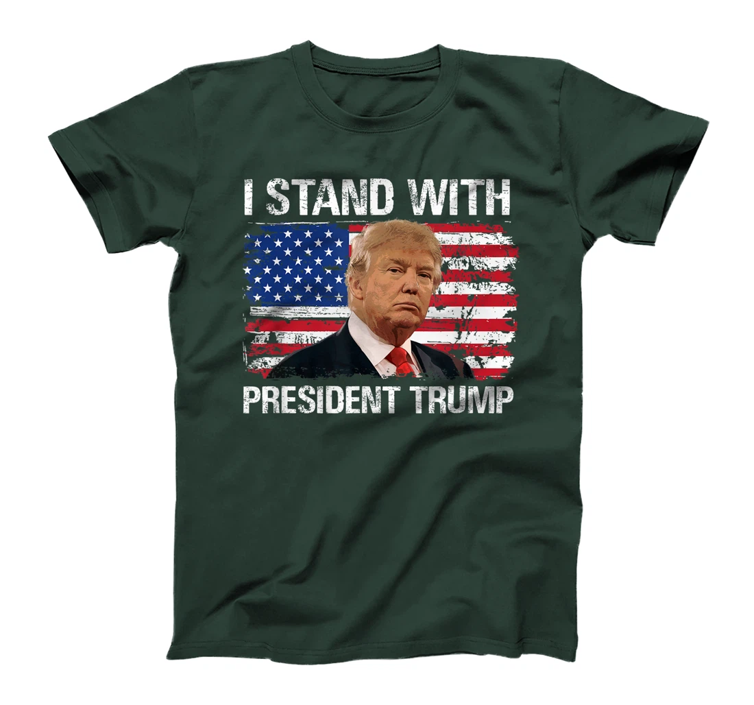 I Stand President Trump American Flag Trump 2024 Men Women T-Shirt