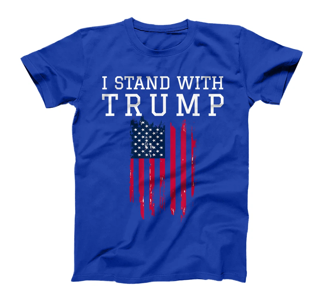 I Stand With Trump Pro Trump Supporter T-Shirt
