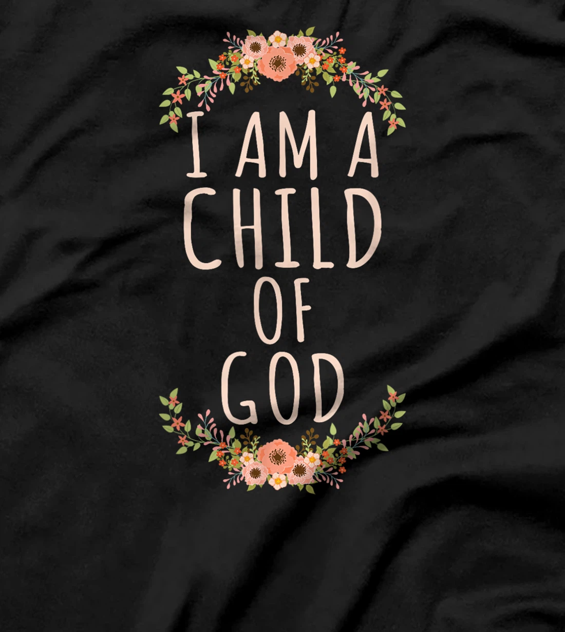 I am a Child of God Christian Bible Verse for Believers T-Shirt