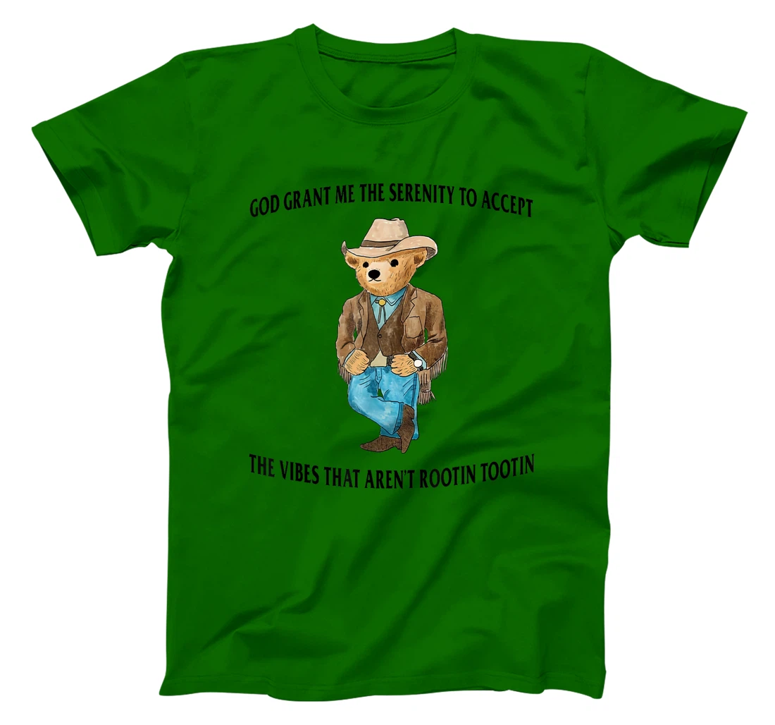 God Grant Me the Serenity to Accept the Vibes Funny Bear T-Shirt