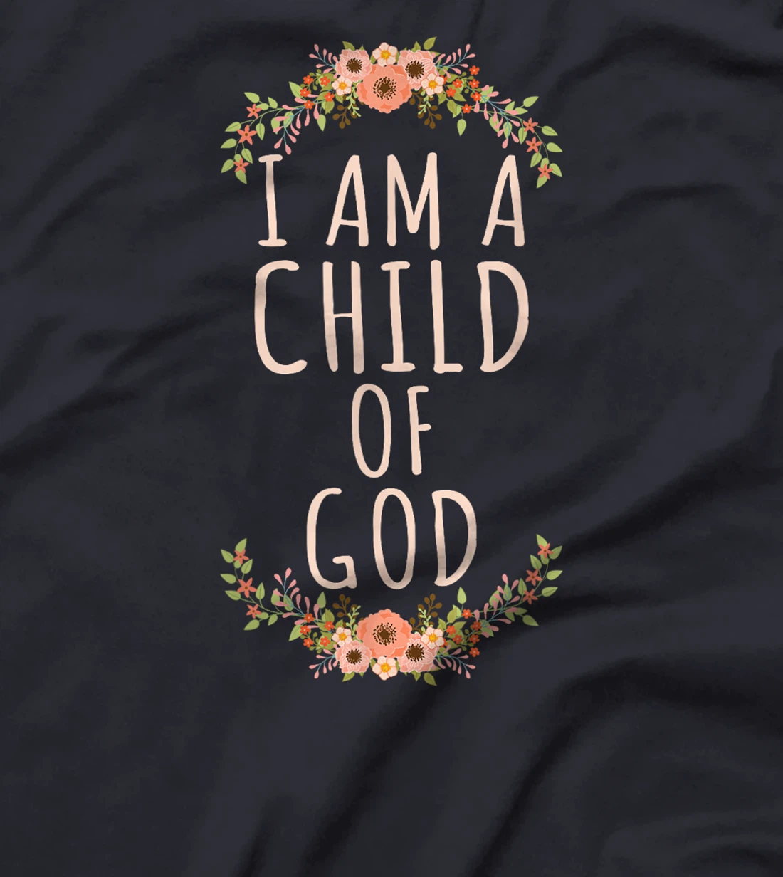 I am a Child of God Christian Bible Verse for Believers T-Shirt