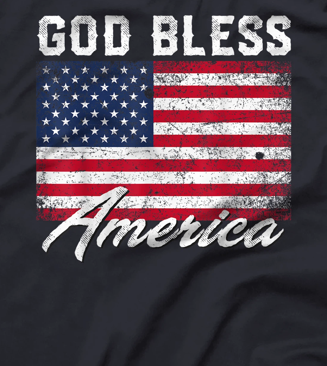 God Bless America USA Flag 4th of July Patriotic T-Shirt
