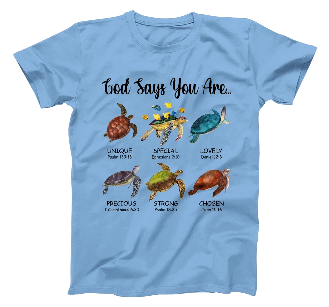 Turtle God Say You Are Religious Jesus Faith Christ T-Shirt