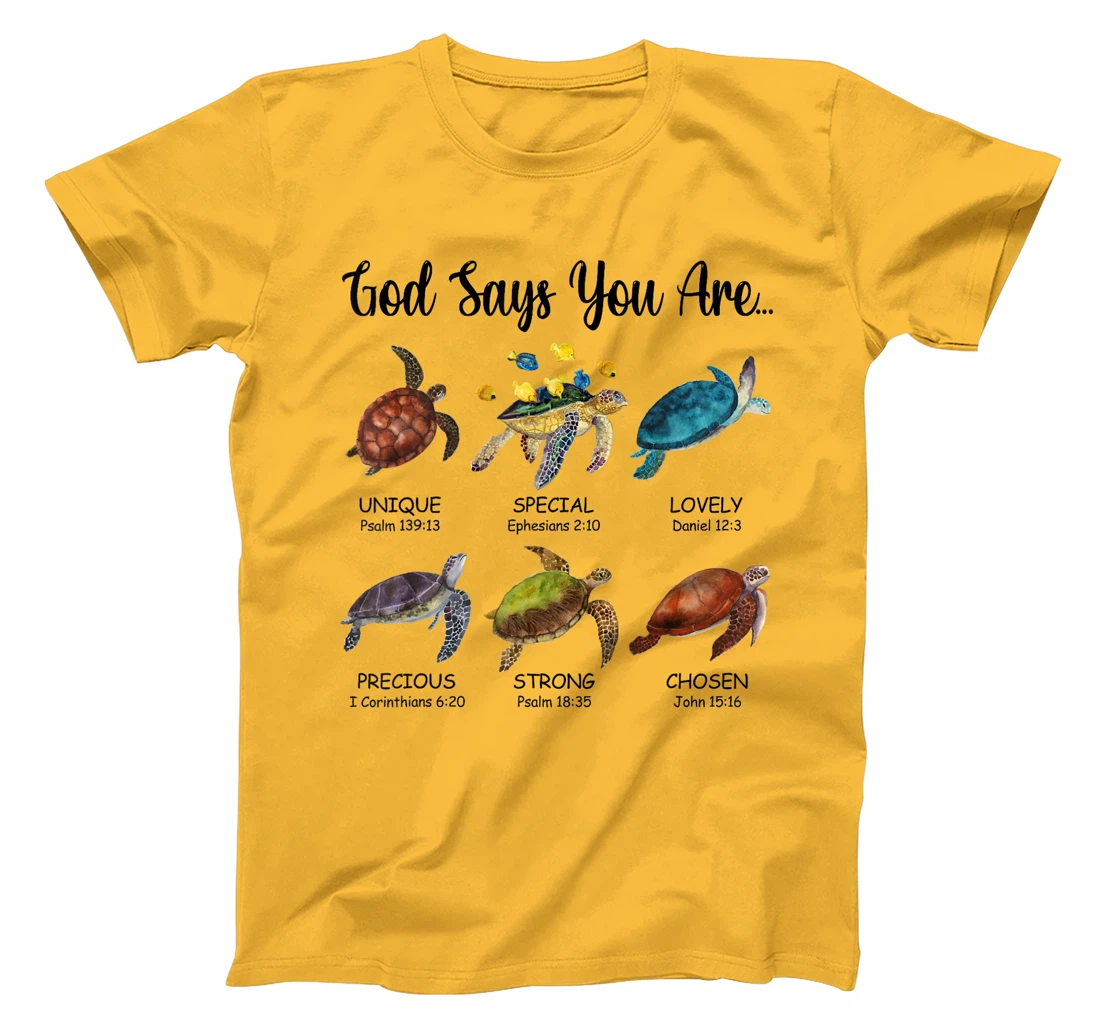 Turtle God Say You Are Religious Jesus Faith Christ T-Shirt