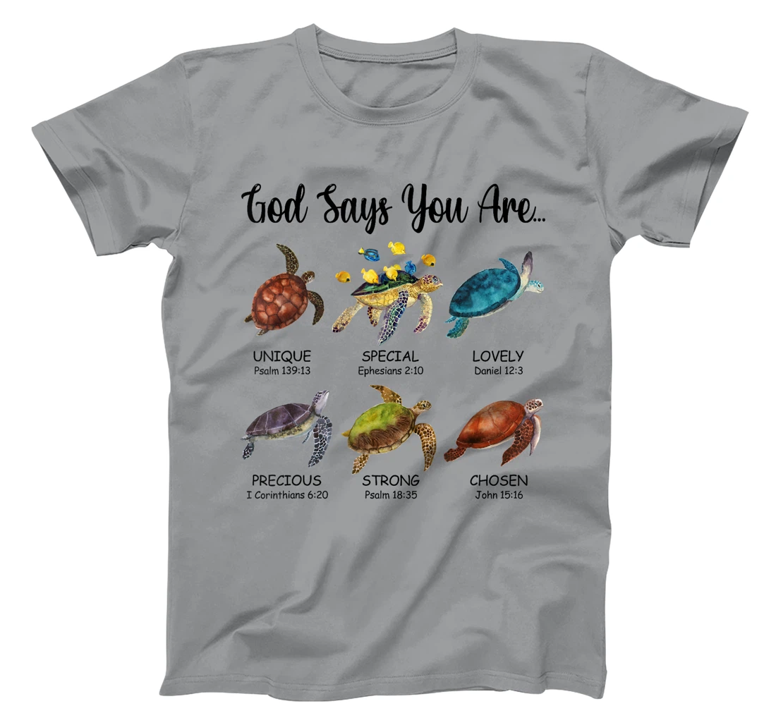 Turtle God Say You Are Religious Jesus Faith Christ T-Shirt