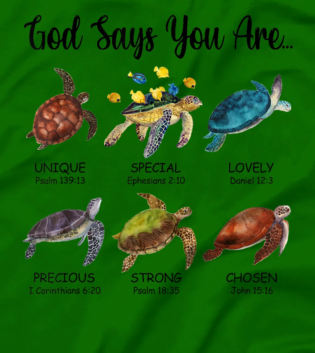 Turtle God Say You Are Religious Jesus Faith Christ T-Shirt