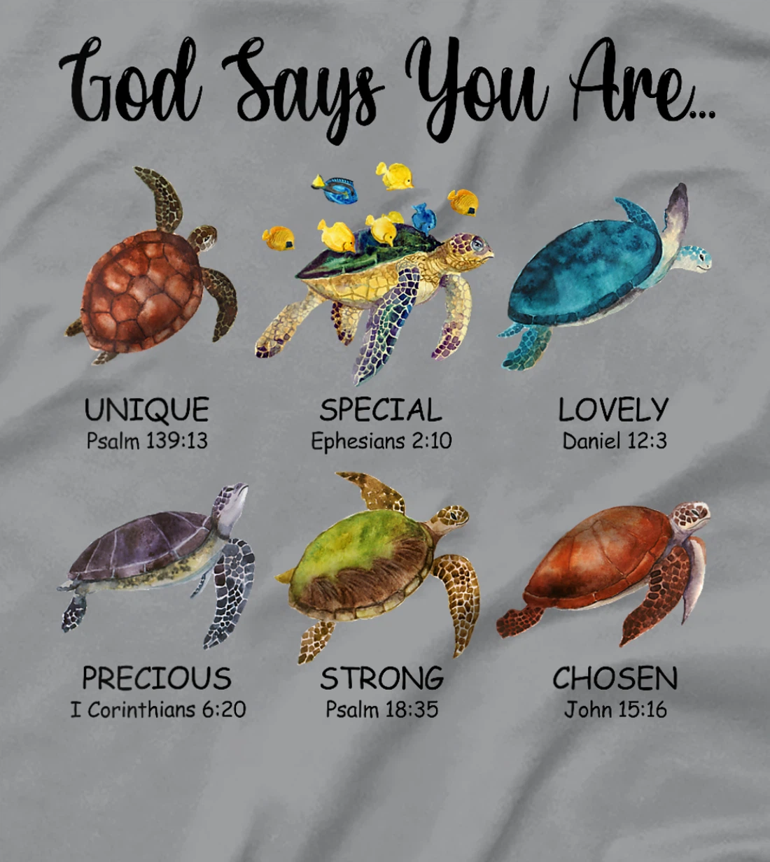Turtle God Say You Are Religious Jesus Faith Christ T-Shirt
