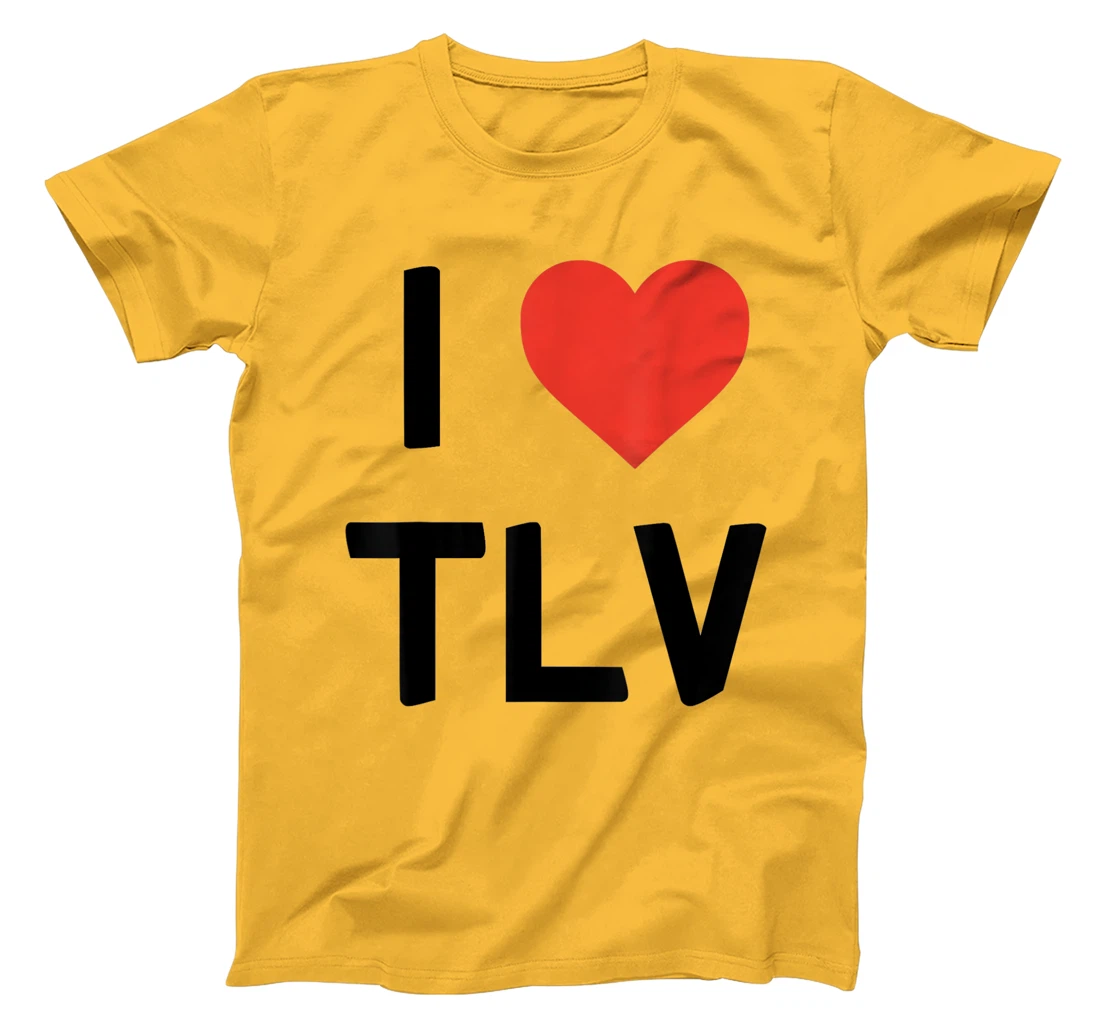I Love TLV Tel Aviv, Israel T-Shirt