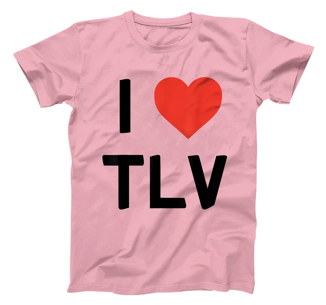 I Love TLV Tel Aviv, Israel T-Shirt