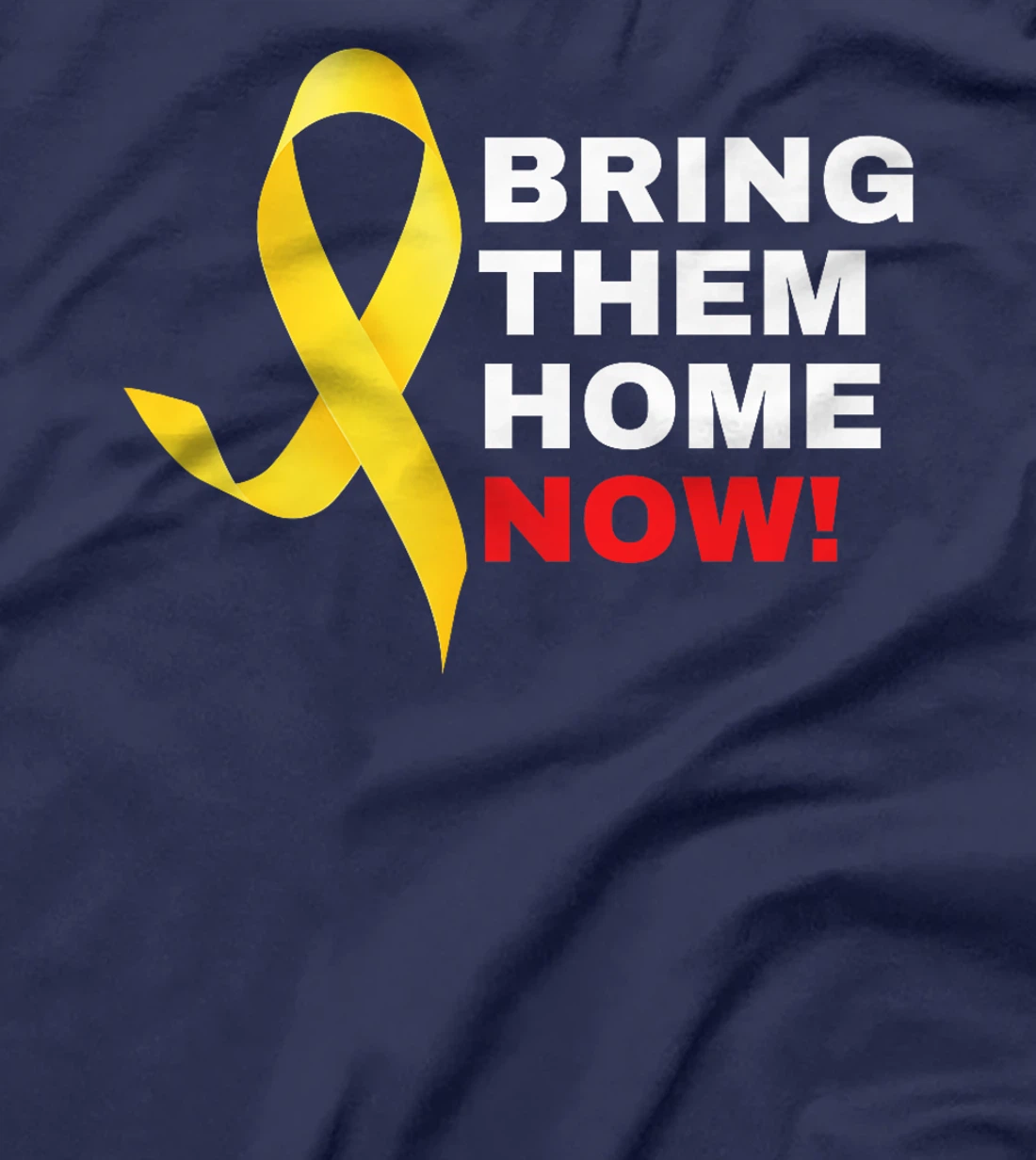 Bring them Home Now | Yellow Ribbon - Israel Premium T-Shirt