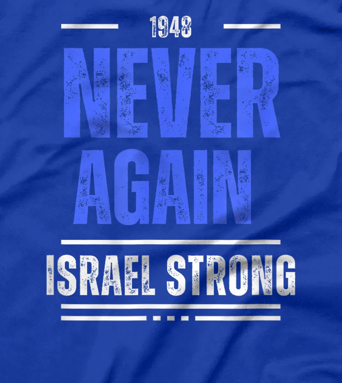 Never Again Is Now - Am Israel Chai - Jewish T-Shirt