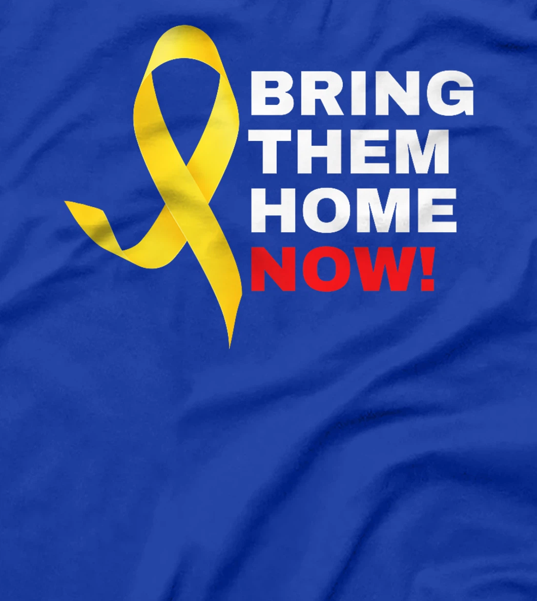 Bring them Home Now | Yellow Ribbon - Israel Premium T-Shirt