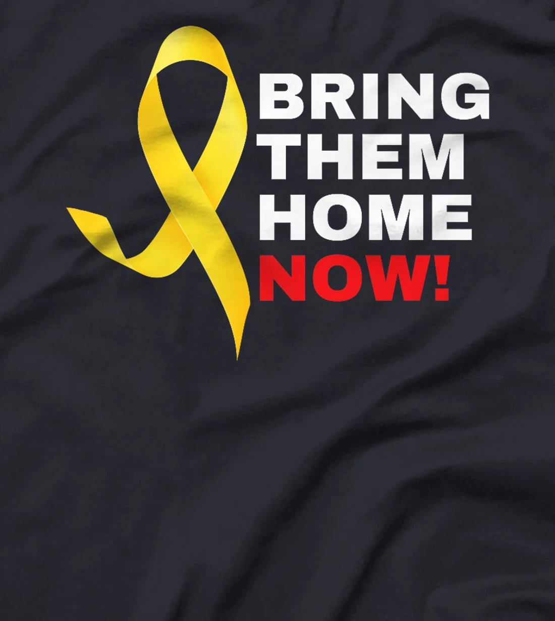 Bring them Home Now | Yellow Ribbon - Israel Premium T-Shirt