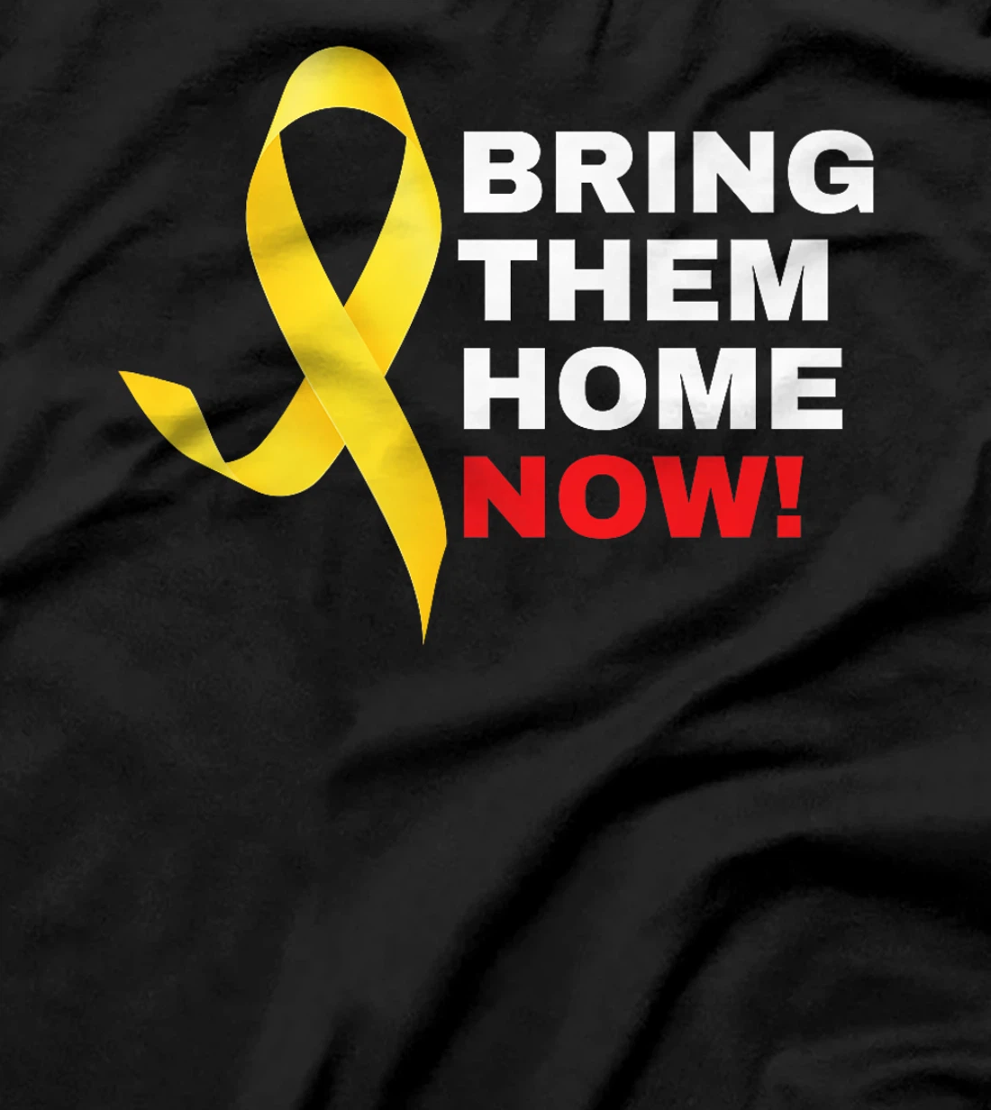 Bring them Home Now | Yellow Ribbon - Israel Premium T-Shirt