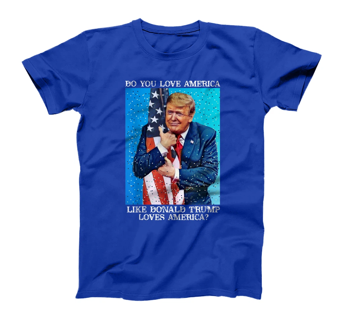 Patriotic Trump Hugging Flag Pro Trump Republican Gifts T-Shirt
