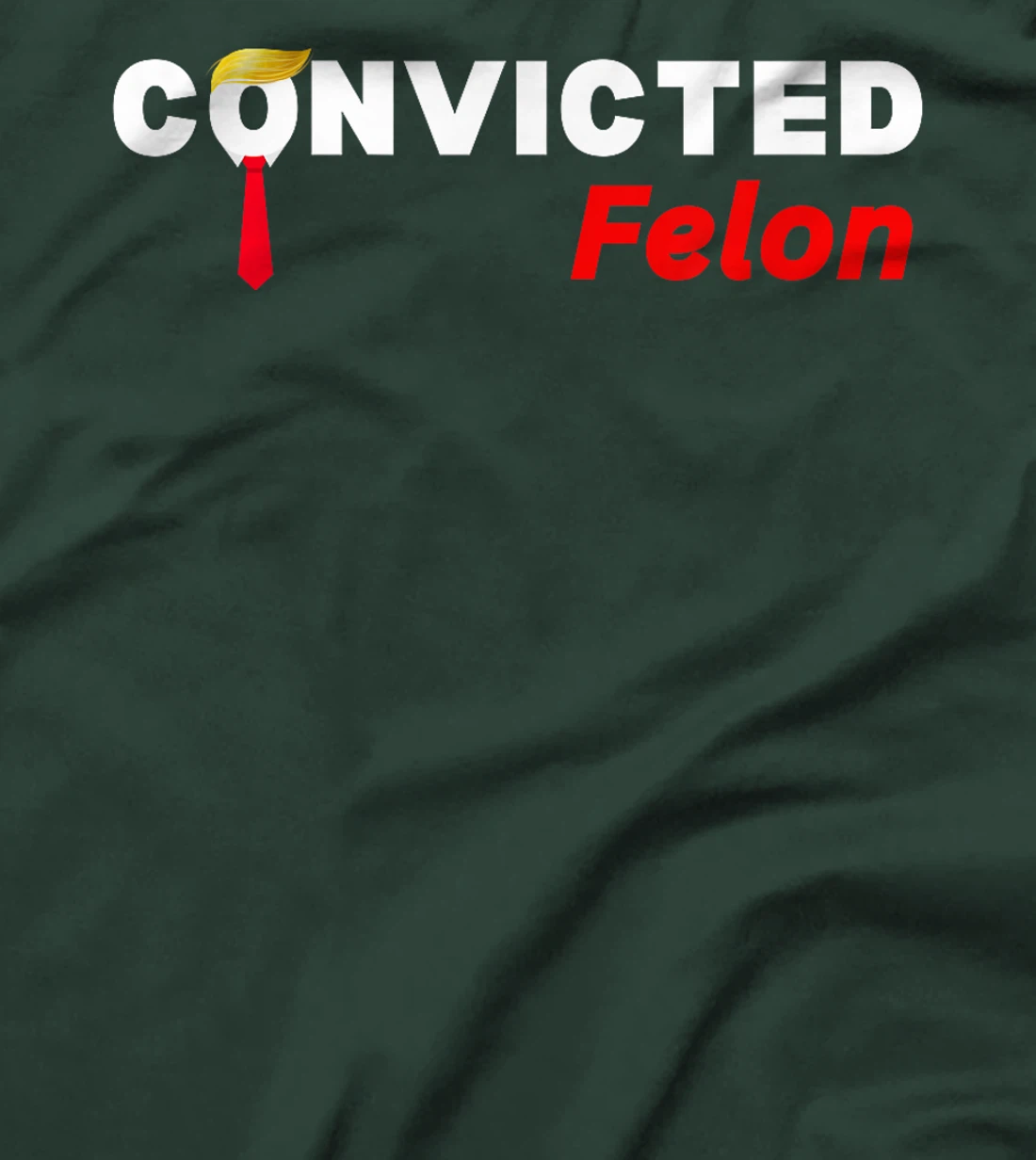 Convicted Felon Donald Trump Guilty Trump Mugshot Prison T-Shirt