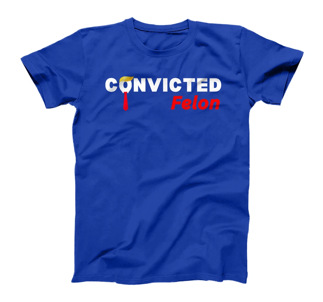 Convicted Felon Donald Trump Guilty Trump Mugshot Prison T-Shirt