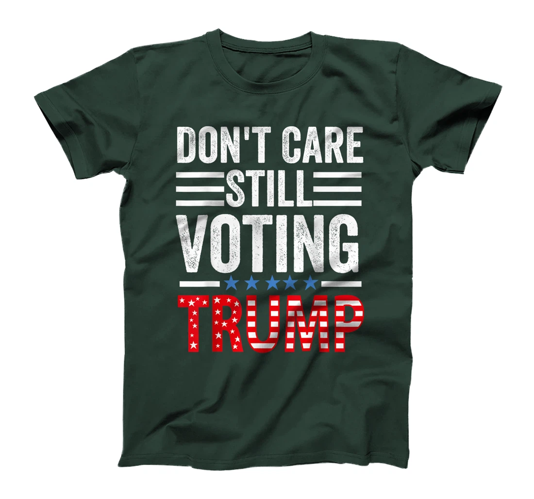 Don't Care, Still Voting Trump - Pro Donald Trump Mug shot T-Shirt