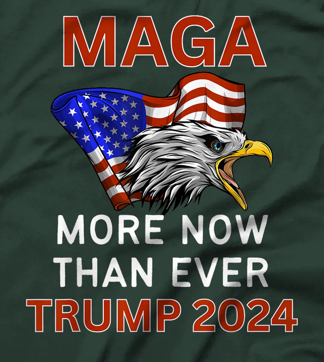 More MAGA Now Than Ever Trump for President 2024 T-Shirt