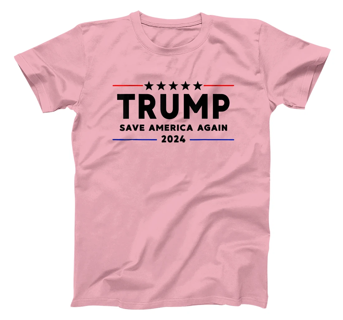 Trump 2024 Shirt Save America Again Vote Trump White T-Shirt