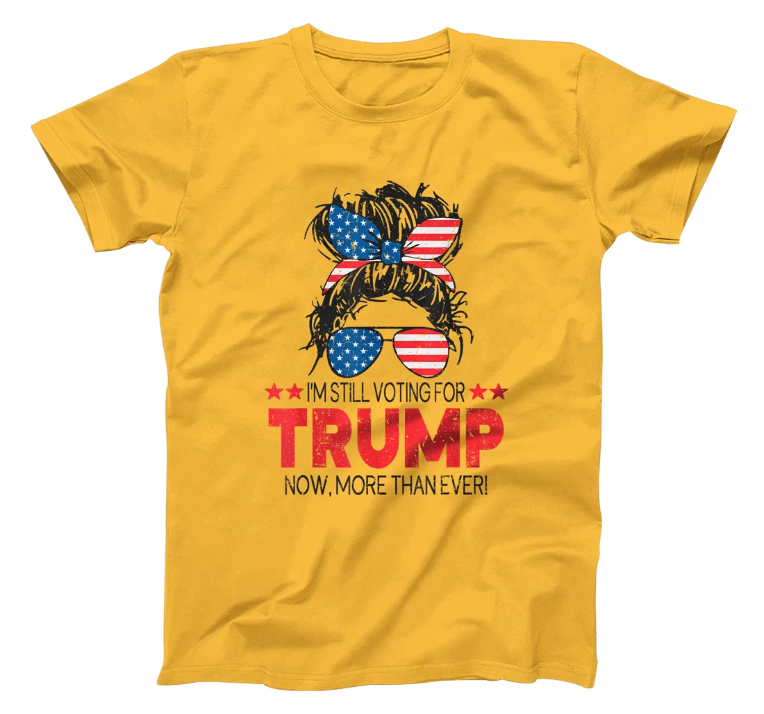 Donald Trump 2024 Girl I'm Still Voting for Trump Women T-Shirt