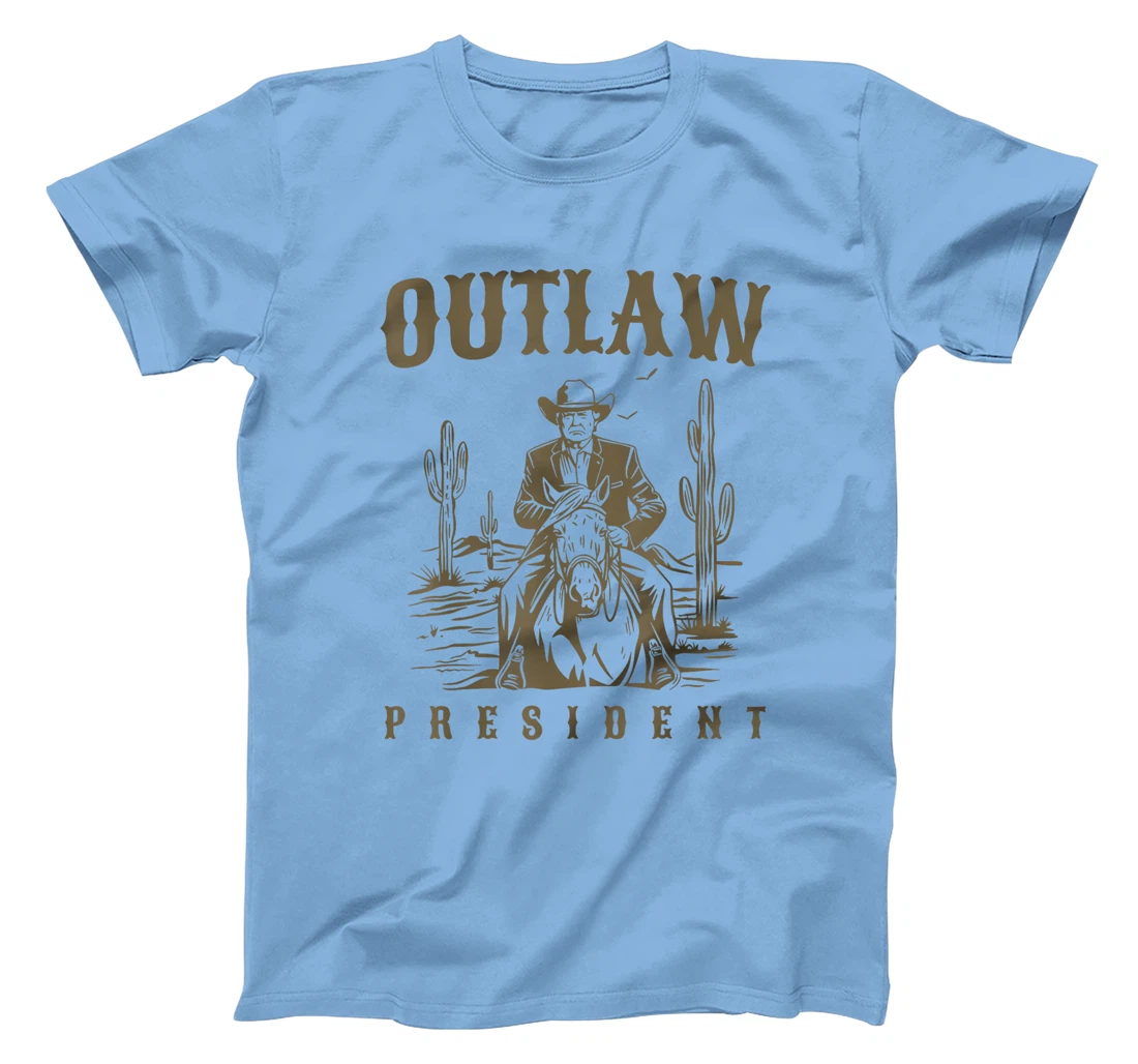 Outlaw President Trump Cowboy Trump 2024 Convicted Felon T-Shirt