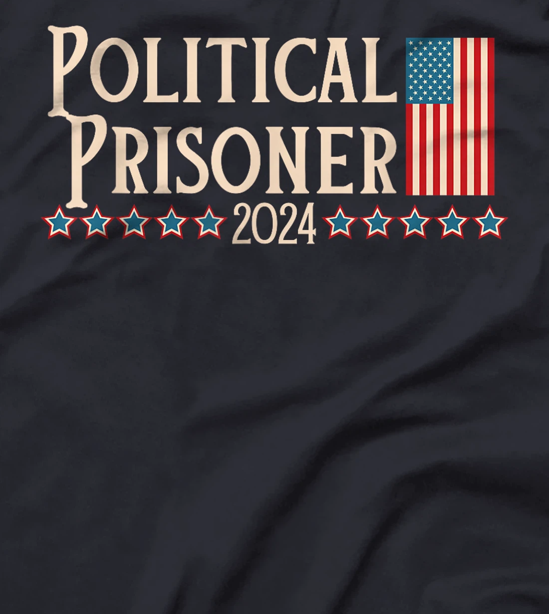 Political Prisoner 2024 Vote Trump November 5 American Flag T-Shirt
