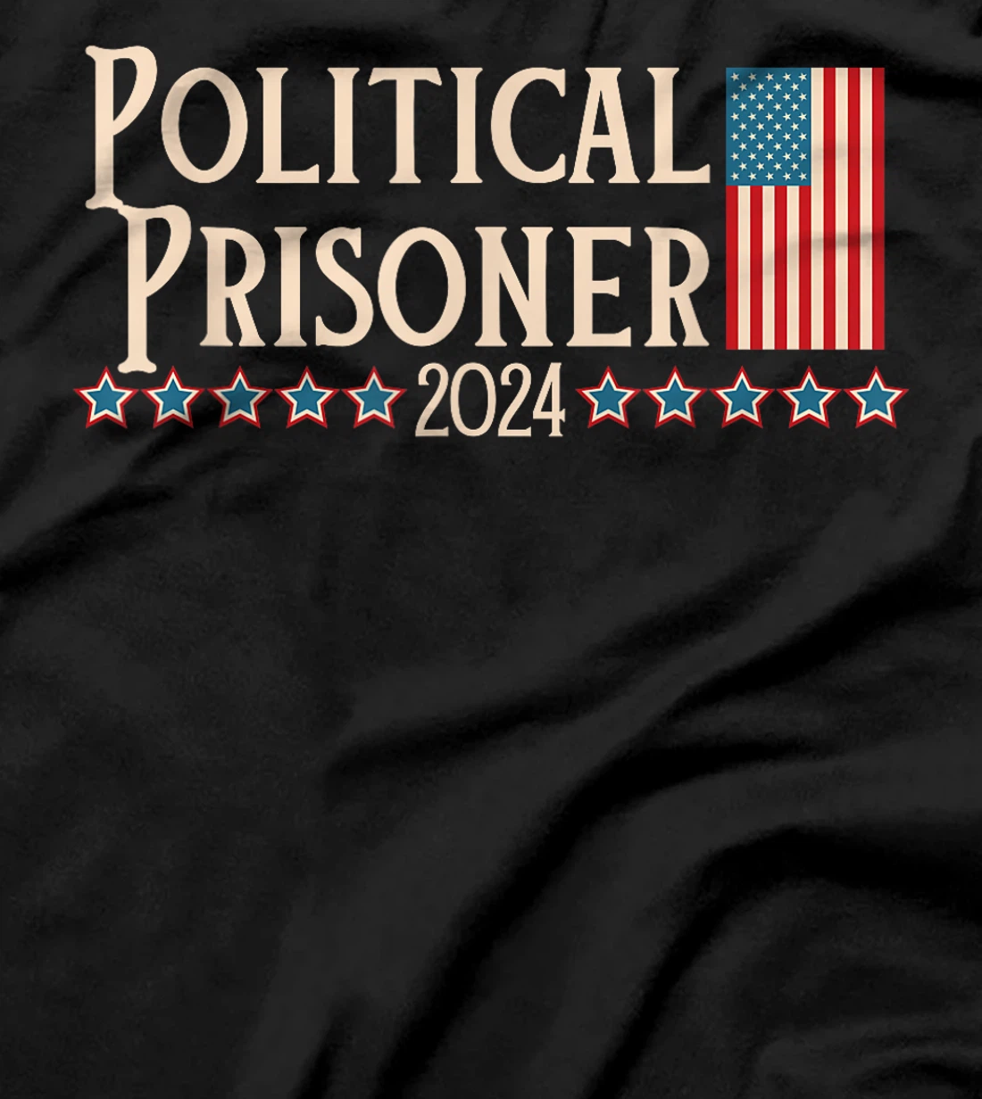 Political Prisoner 2024 Vote Trump November 5 American Flag T-Shirt