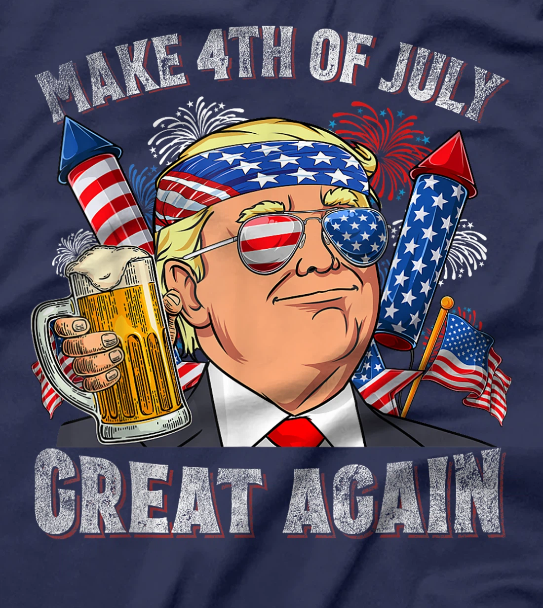 Funny Trump Make 4th Of July Great Again Men Drinking Beer T-Shirt