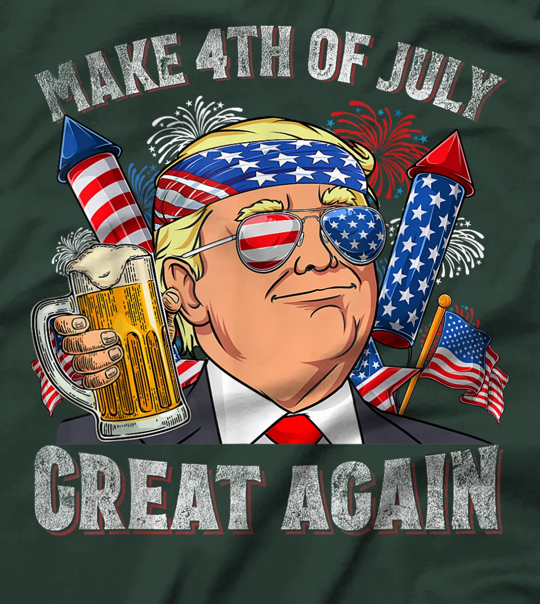 Funny Trump Make 4th Of July Great Again Men Drinking Beer T-Shirt