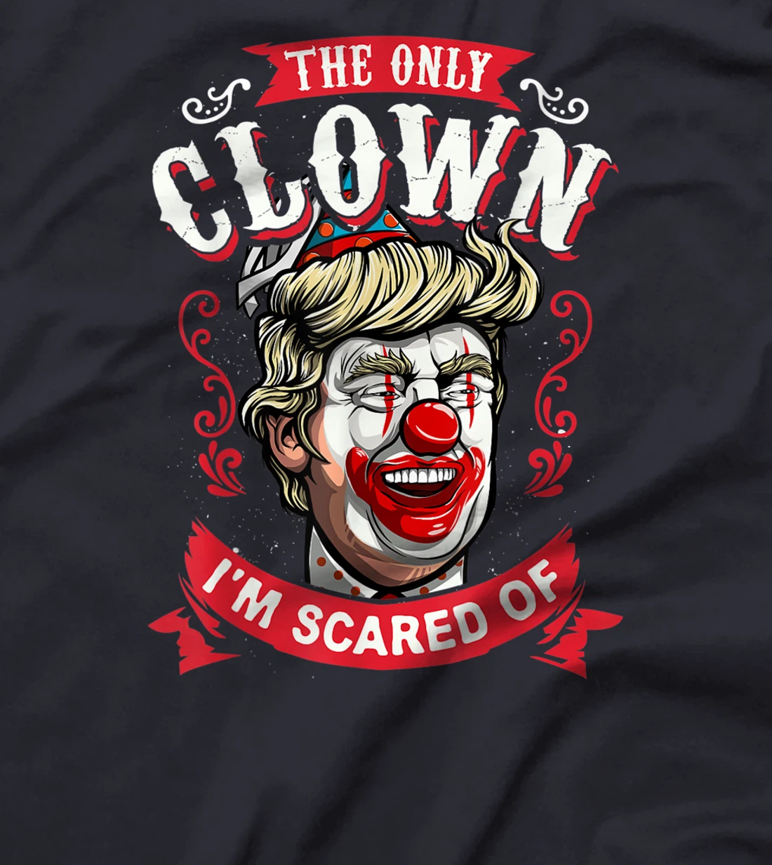 Anti Donald Trump T shirt Funny Clown Resist Men Women Tees T-Shirt