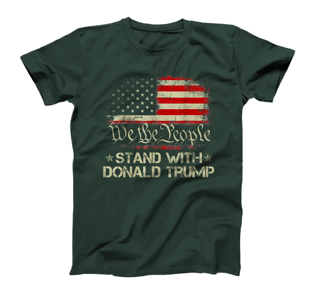 We The People Stand With Donald Trump 2024 American Flag T-Shirt