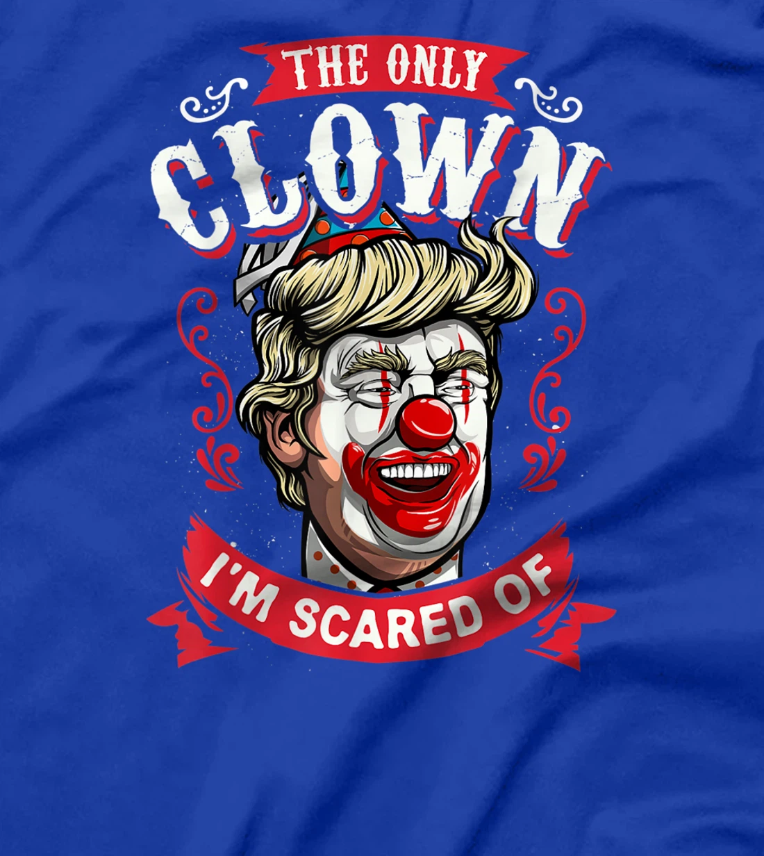 Anti Donald Trump T shirt Funny Clown Resist Men Women Tees T-Shirt
