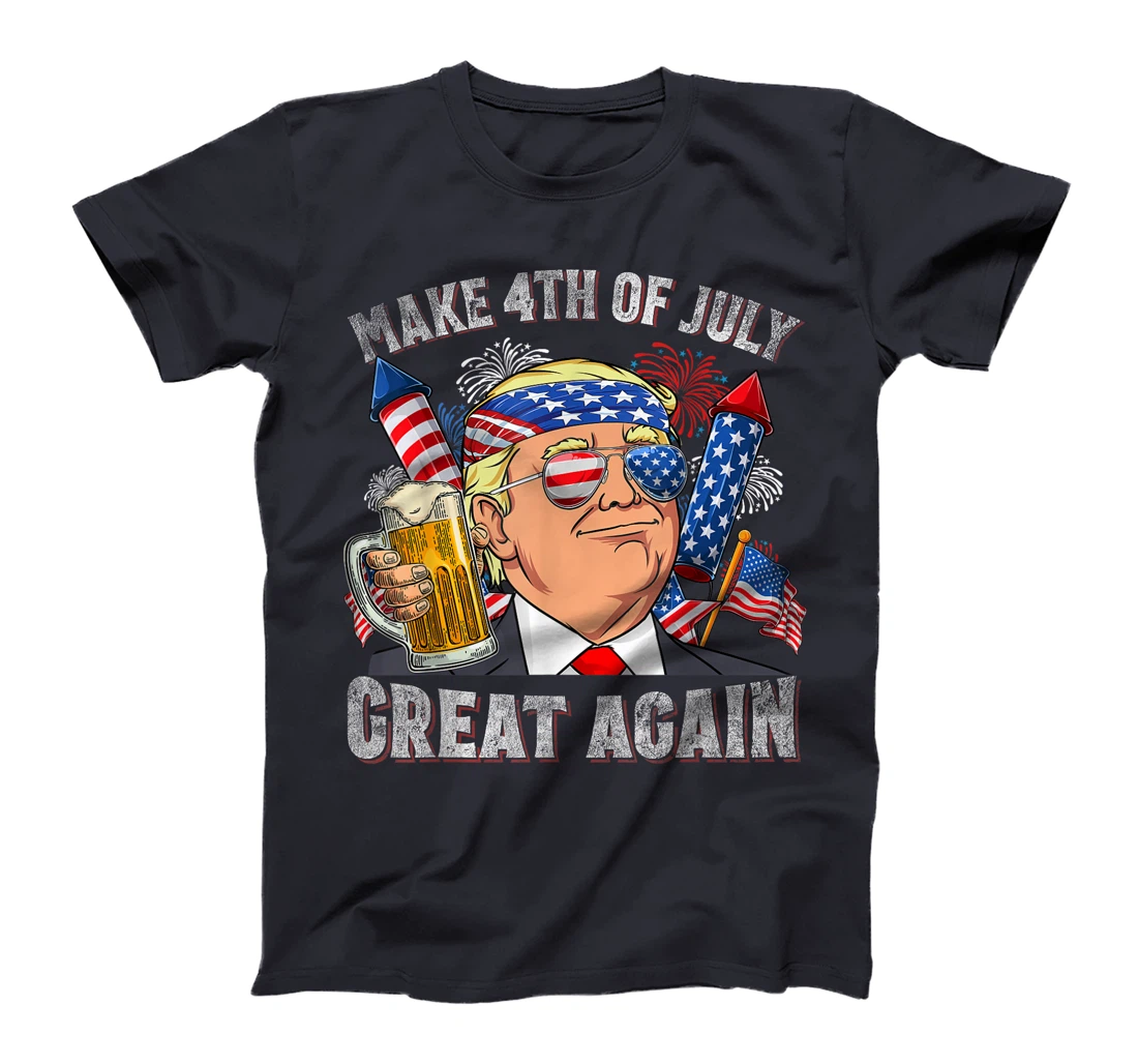 Funny Trump Make 4th Of July Great Again Men Drinking Beer T-Shirt