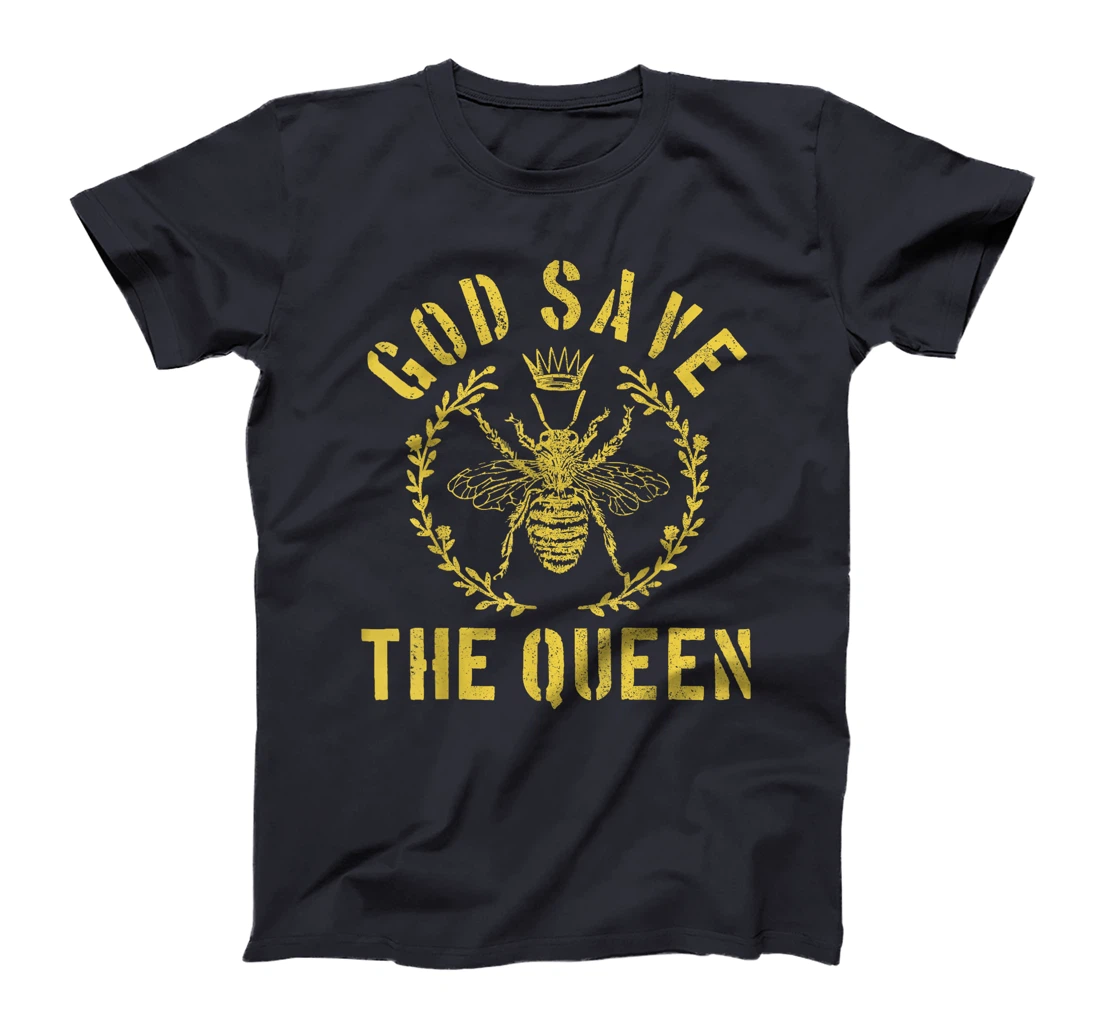 God Save The Queen Bee Queen Bee Funny Beekeeper Gift T-Shirt