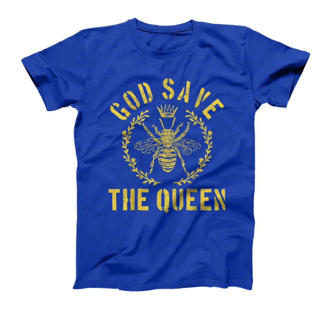 God Save The Queen Bee Queen Bee Funny Beekeeper Gift T-Shirt