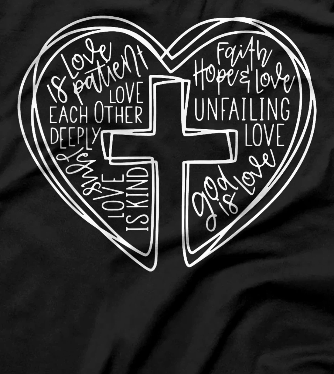 God Is Love Cross Word Heart Cross Valentine's Day T-Shirt