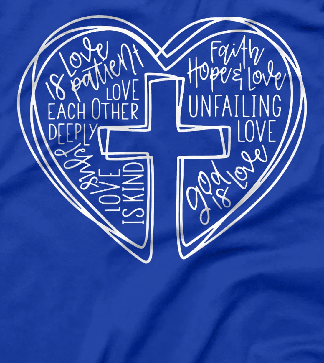 God Is Love Cross Word Heart Cross Valentine's Day T-Shirt