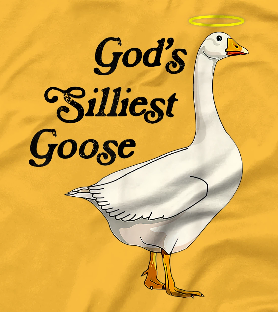 God's Silliest Goose Funny Duck Lovers T-Shirt