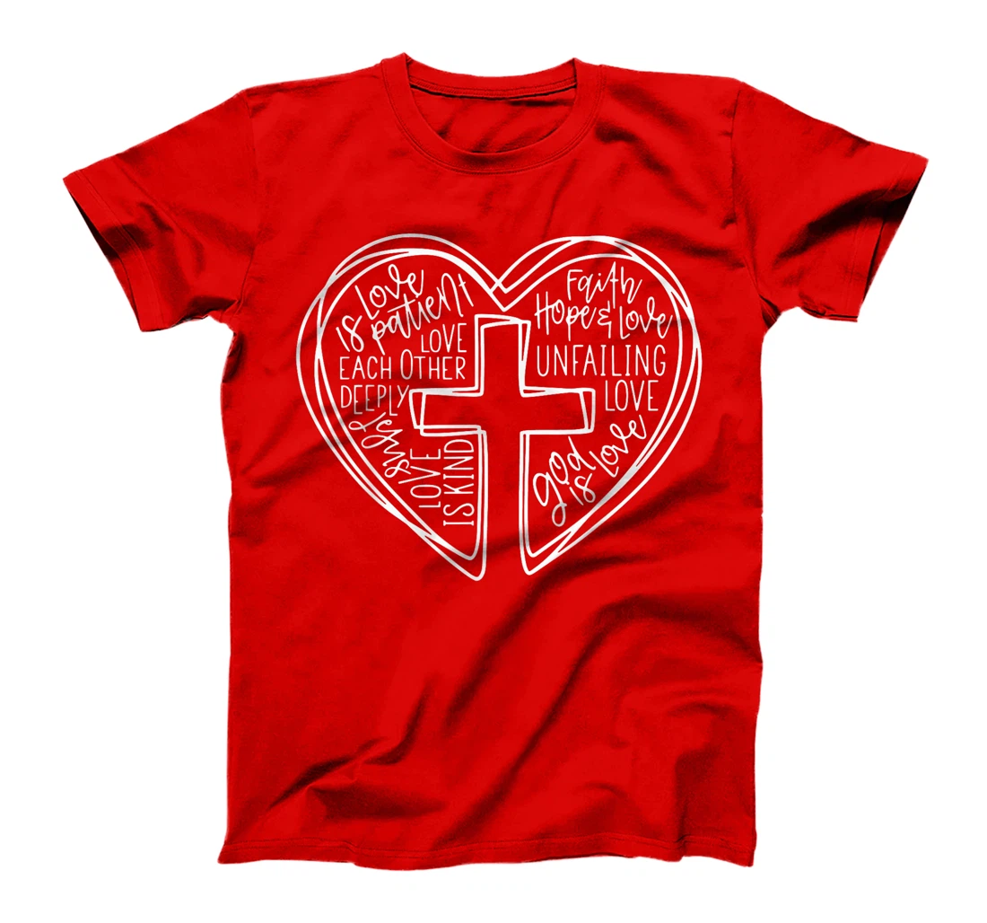 God Is Love Cross Word Heart Cross Valentine's Day T-Shirt