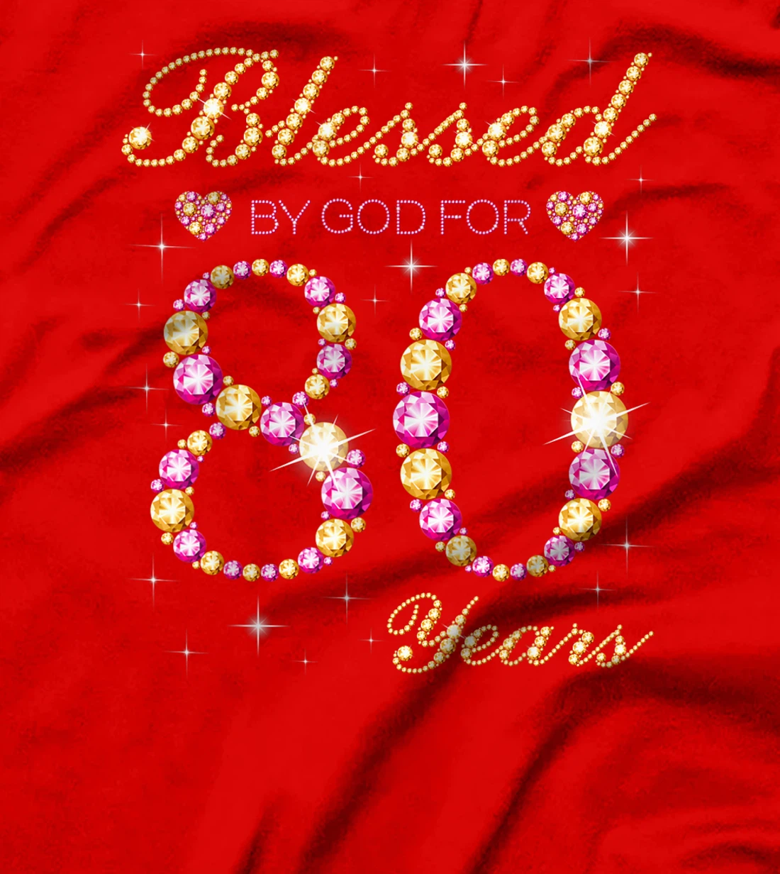 Blessed By God For 80 Years Old Birthday Party T-Shirt