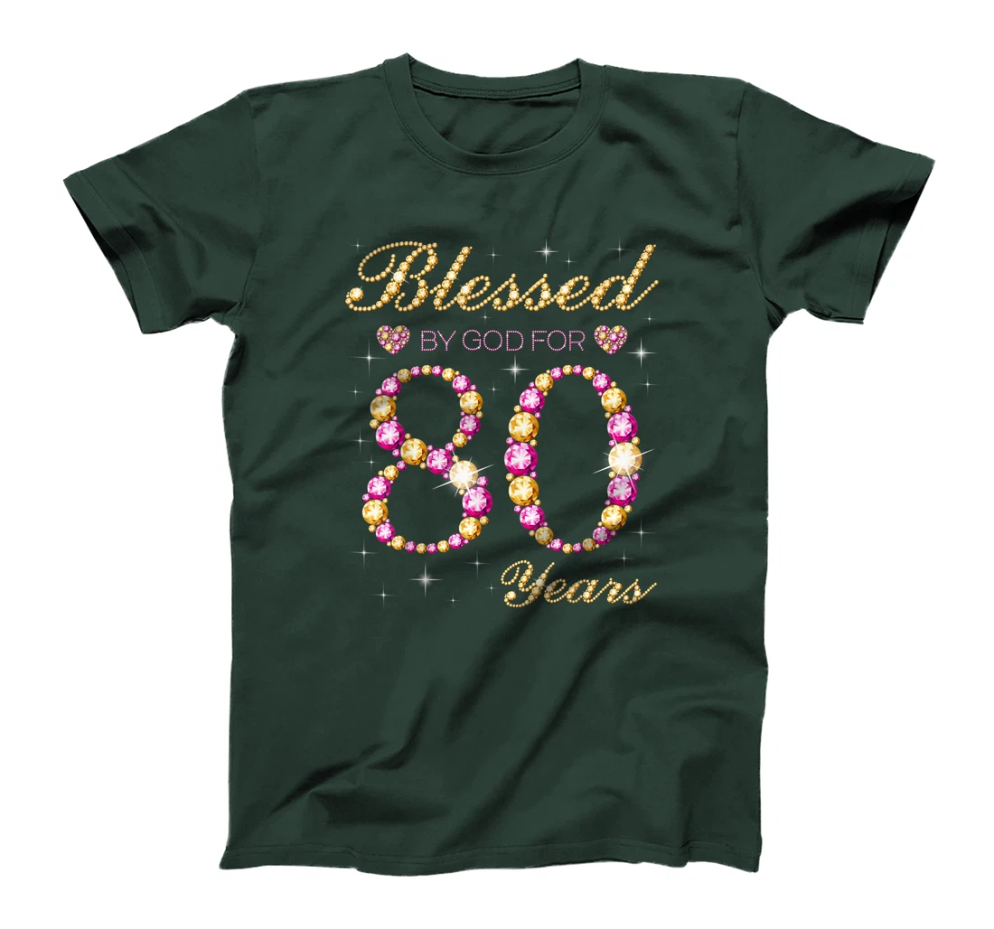 Blessed By God For 80 Years Old Birthday Party T-Shirt
